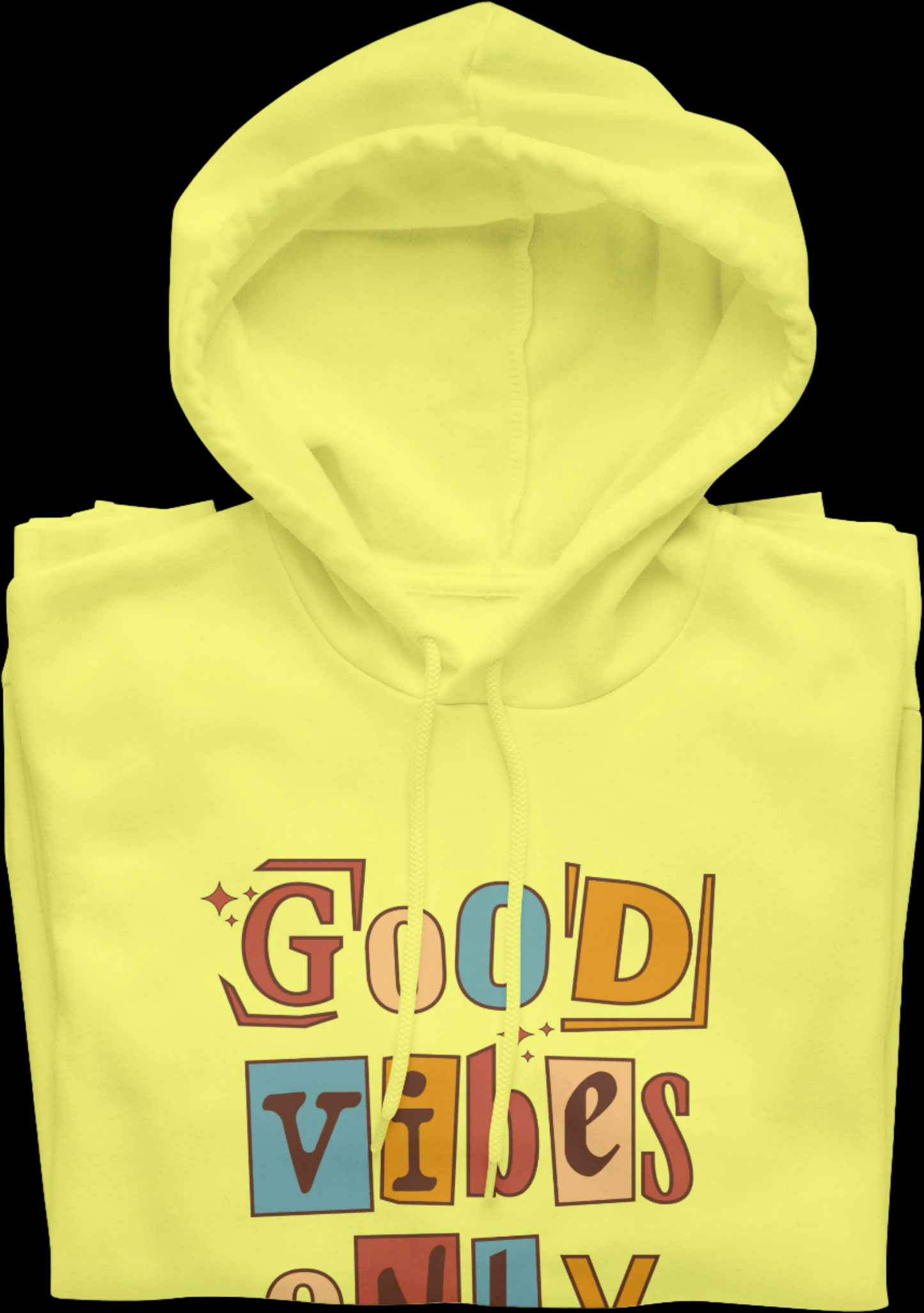 Good Vibes Only Graphic Hooded Sweatshirt