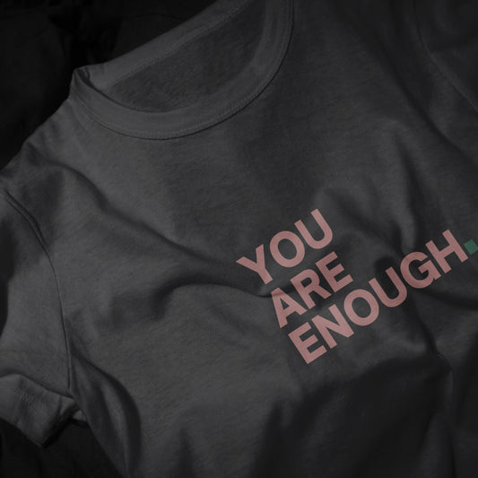 You Are Enough Girls Graphic Printed T-shirt